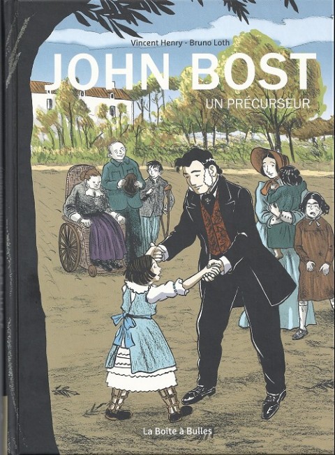 Couverture de l'album John Bost - Un précurseur