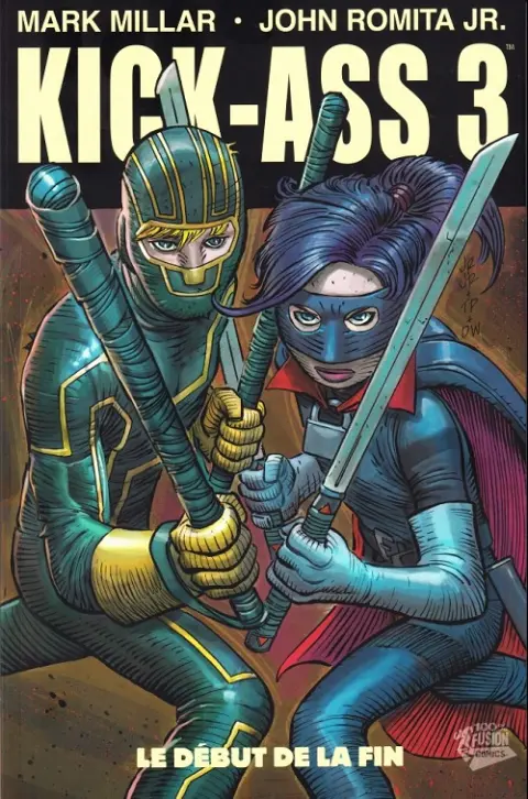Kick-Ass 3 Tome 2 Le Début de la fin