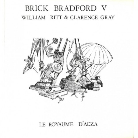 Couverture de l'album Luc Bradefer - Brick Bradford Editions RTP Tome 2 Le royaume d'Azca