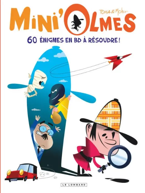 Mini'Olmes 60 énigmes en BD à résoudre !