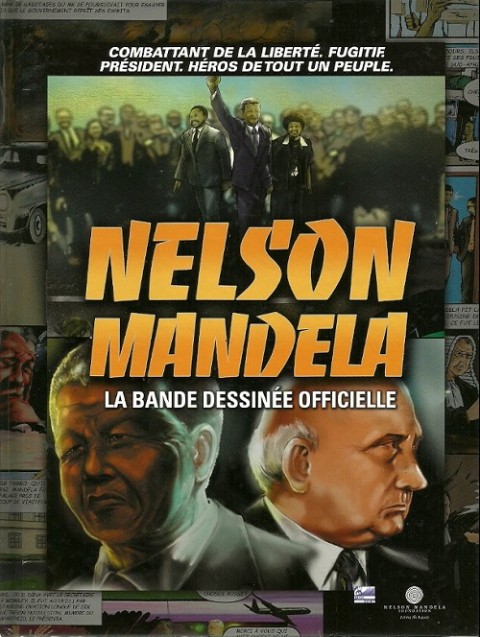 Couverture de l'album Nelson Mandela Nelson Mandela, la bande dessinée officielle