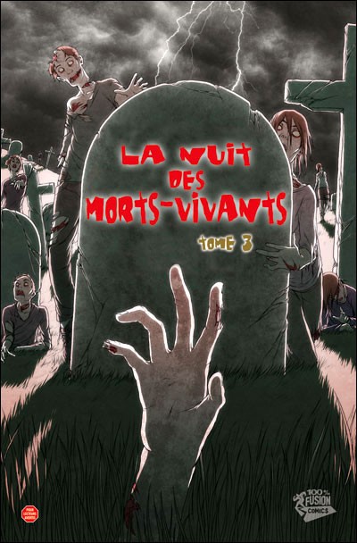 Couverture de l'album La Nuit des morts-vivants Tome 3