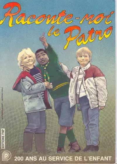 Raconte-moi le Patro