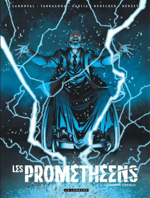 Les Prométhéens Tome 2 Les Enfants terribles
