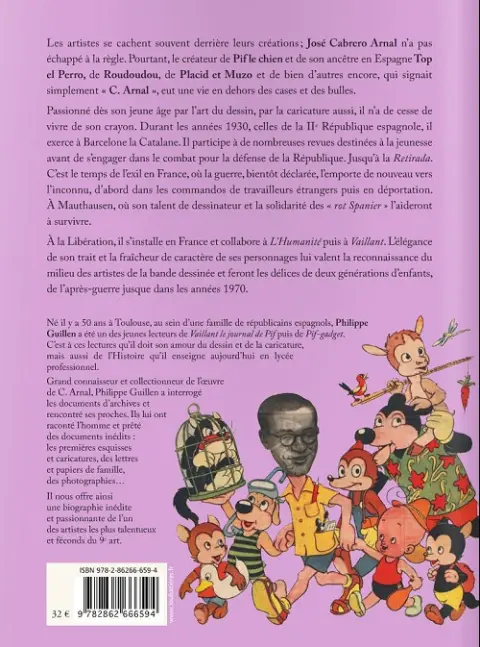 Verso de l'album José Cabrero Arnal - De la République espagnole aux pages de Vaillant, la vie du créateur de Pif le chien