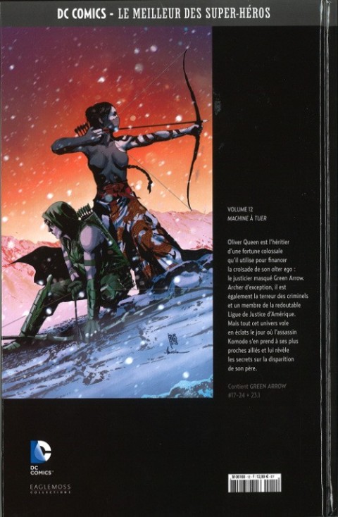 Verso de l'album DC Comics - Le Meilleur des Super-Héros Volume 12 Green Arrow - Machine à tuer