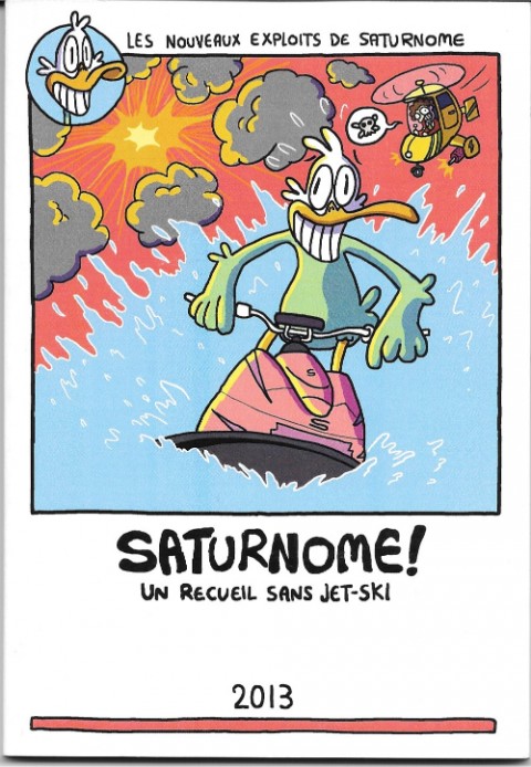 Couverture de l'album Saturnome Tome 1 Un recueil sans jet-ski