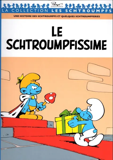 Les Schtroumpfs Tome 1 Le Schtroumpfissime
