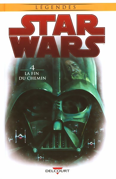 Couverture de l'album Star Wars Tome 4 La fin du chemin
