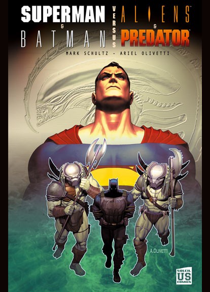 Couverture de l'album Superman & Batman versus Aliens & Predator