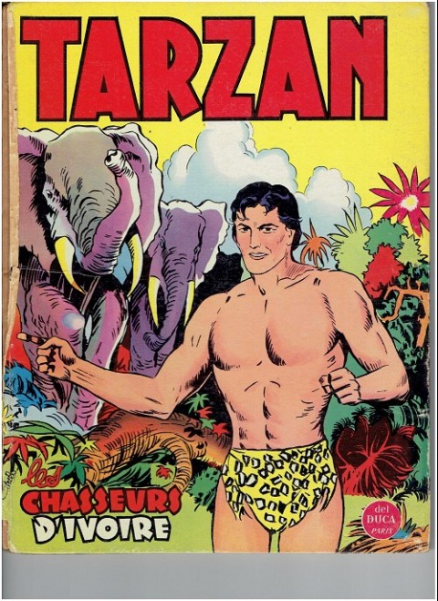 Couverture de l'album Tarzan Tome 3 Les chasseurs d'ivoire