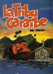 La Tribu Caraïbe