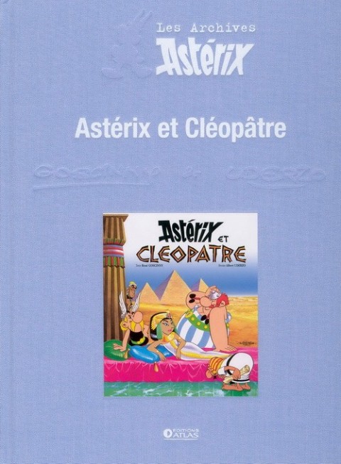 Couverture de l'album Les Archives Asterix Tome 1 Astérix et Cléopâtre