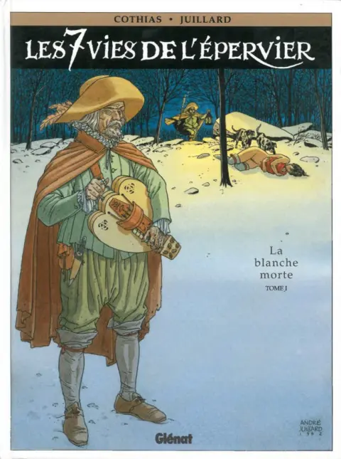 Couverture de l'album Les 7 Vies de l'Épervier Tome 1 La blanche morte