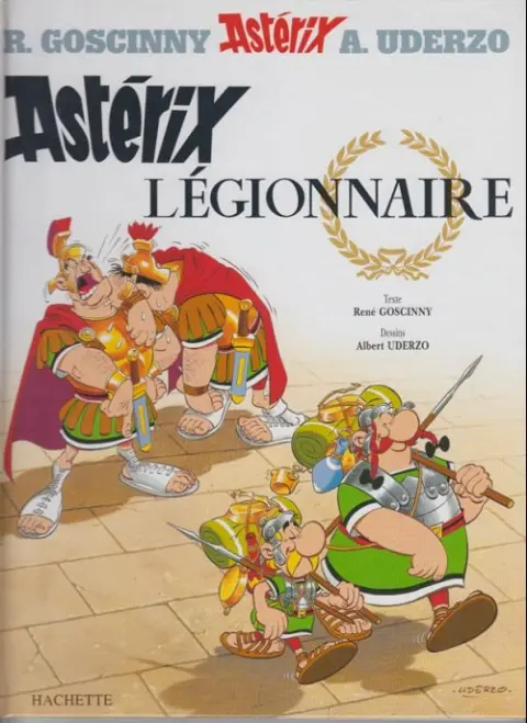 Couverture de l'album Astérix Tome 10 Astérix légionnaire