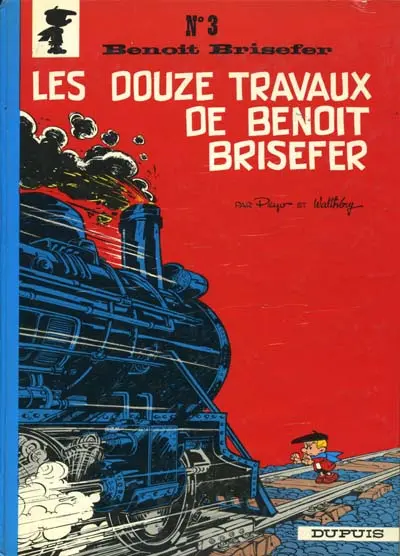 Couverture de l'album Benoît Brisefer Tome 3 Les douze travaux de Benoît Brisefer