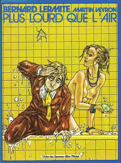 Bernard Lermite Tome 2 Plus lourd que l'air