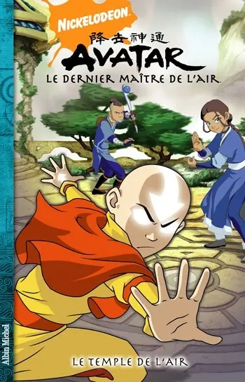 Avatar, le dernier maître de l'air Tome 3 Le temple de l'air