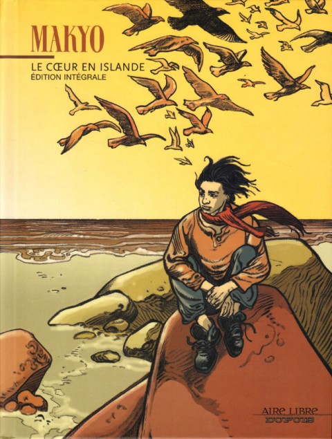 Couverture de l'album Le Cœur en Islande Edtion intégrale