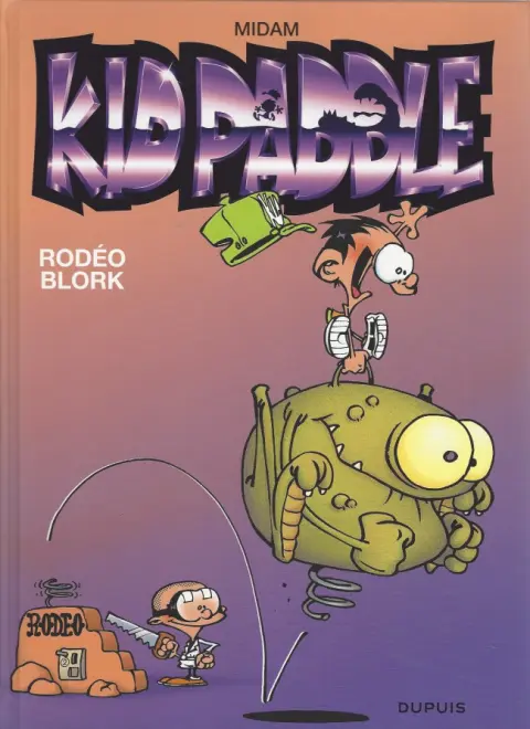 Couverture de l'album Kid Paddle Tome 6 Rodéo Blork