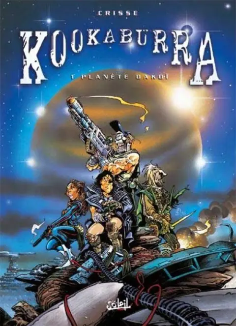Couverture de l'album Kookaburra Tome 1 Planète Dakoï