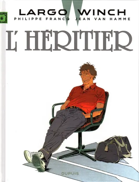 Largo Winch Tome 1 L'héritier
