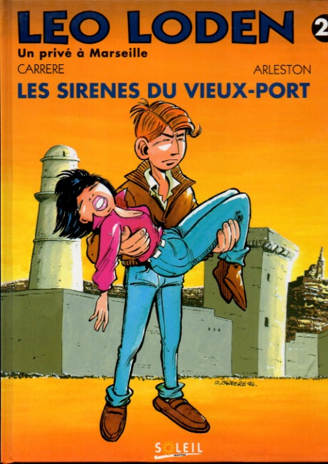 Couverture de l'album Léo Loden Tome 2 Les sirènes du vieux-port