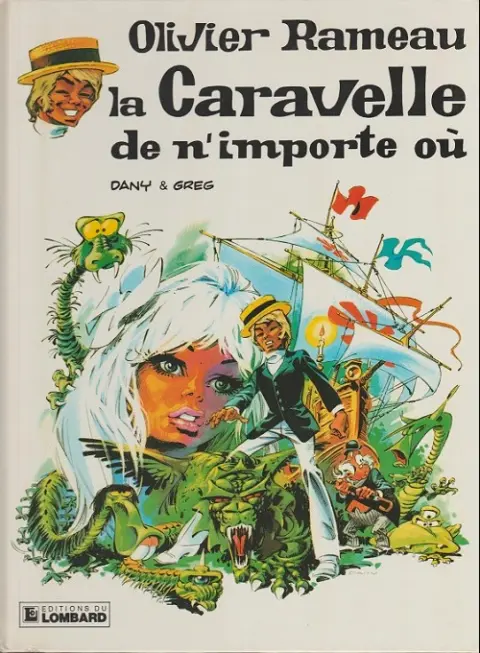 Couverture de l'album Olivier Rameau Tome 4 La caravelle de n'importe où