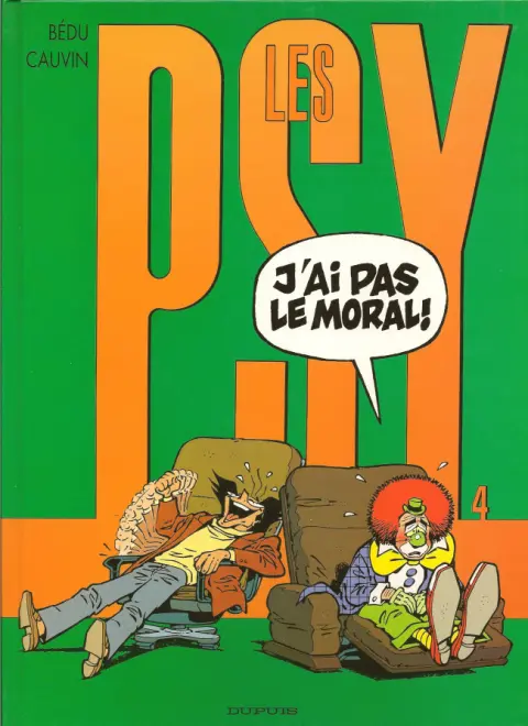 Couverture de l'album Les Psy Tome 4 J'ai pas le moral !
