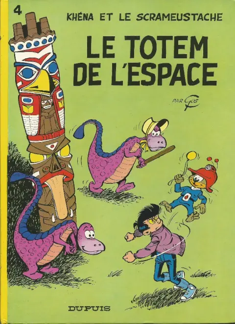Couverture de l'album Le Scrameustache Tome 4 Le totem de l'espace