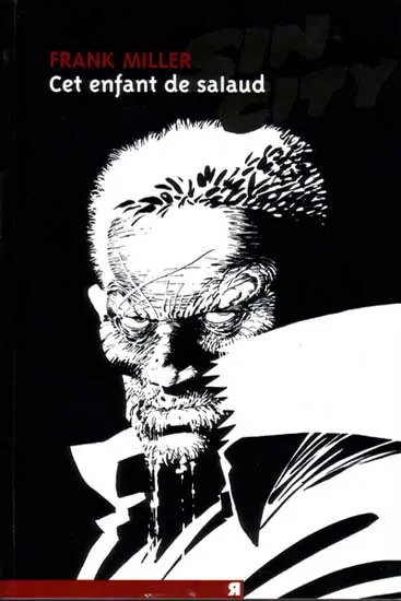 Couverture de l'album Sin City Tome 4 Cet enfant de salaud