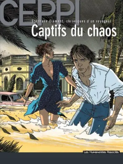 Stéphane Clément Tome 7 Captifs du chaos