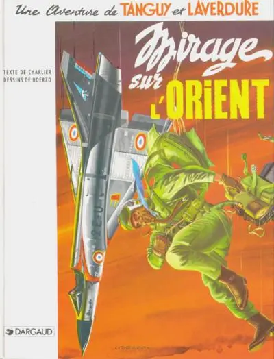 Couverture de l'album Tanguy et Laverdure Tome 5 Mirage sur l'Orient