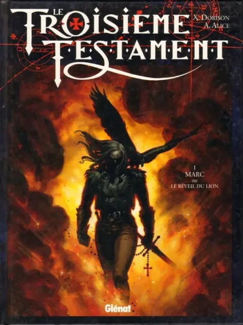 Couverture de l'album Le Troisième Testament Tome 1 Marc ou le réveil du Lion
