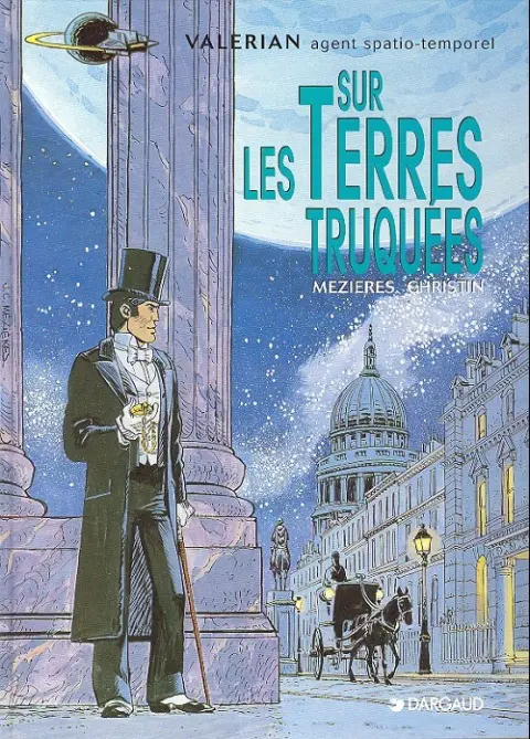 Couverture de l'album Valérian Tome 7 Sur les terres truquées