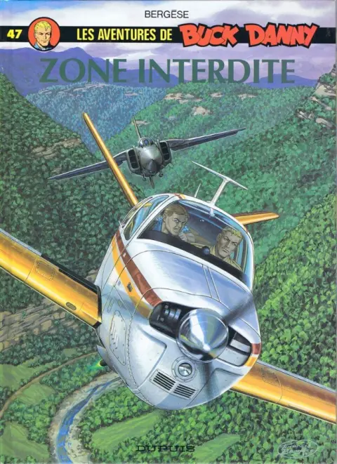 Buck Danny Tome 47 Zone interdite