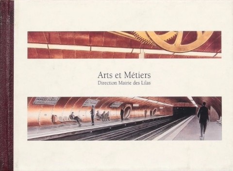 Couverture de l'album Les Cités obscures Arts et Métiers - Direction Mairie des Lilas