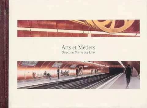 Les Cités obscures Arts et Métiers - Direction Mairie des Lilas