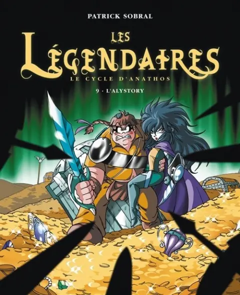 Les Légendaires L'Alystory / La marque du destin