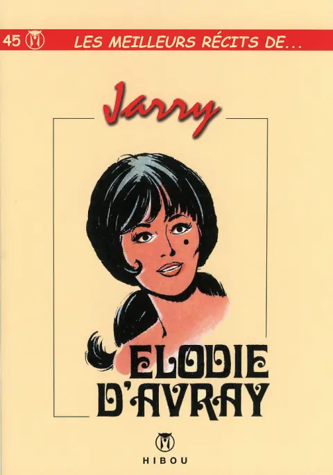 Les meilleurs récits de... Tome 45 Jarry