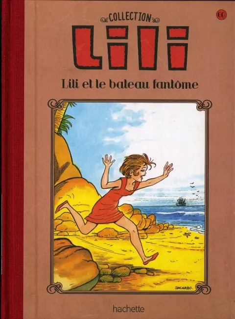 Lili Tome 60 Lili et le bateau fantôme