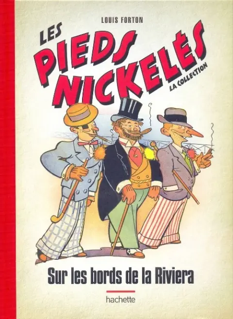 Les Pieds Nickelés - La collection Tome 60 Sur les bords de la Riviera