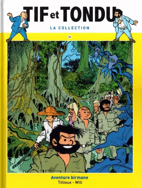 Tif et Tondu La collection Tome 24 Aventure birmane