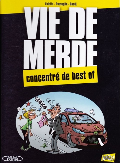 Couverture de l'album Vie de merde Concentré de best of