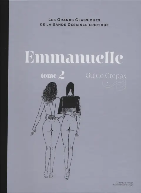 Les Grands Classiques de la Bande Dessinée Érotique - La Collection Tome 75 Emmanuelle - Tome 2