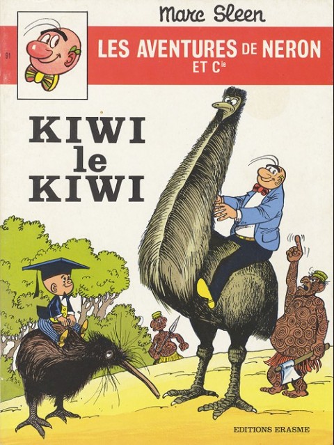 Les Aventures de Néron et Co Tome 91 Kiwi le kiwi