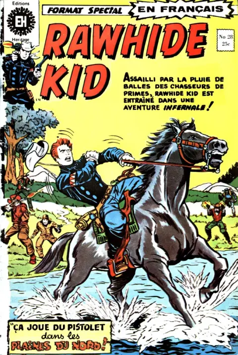 Rawhide Kid N° 28 les pistolets du Grand Nord !