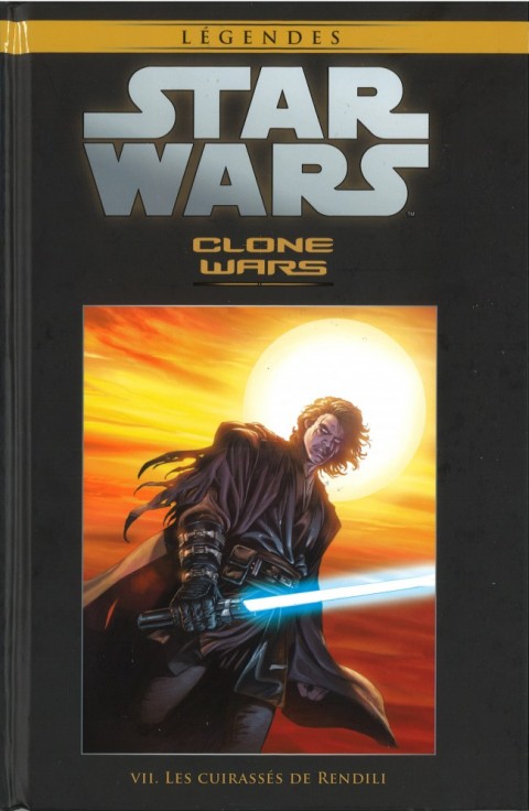 Star Wars - Légendes - La Collection Tome 29 Clone Wars - VII. Les Cuirassés de Rendili