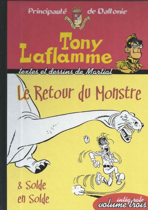 Tony Laflamme Volume 3 Le Retour du Monstre & Solde en Solde