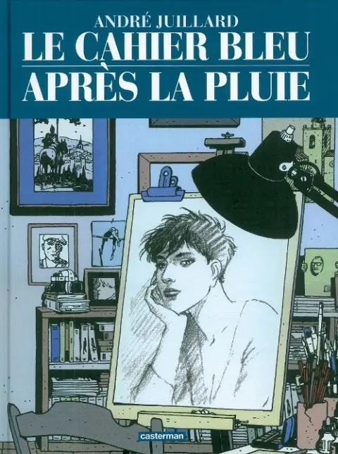 Le Cahier bleu Le cahier bleu - Après la pluie